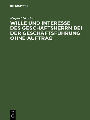 cover image of Wille und Interesse des Geschäftsherrn bei der Geschäftsführung ohne Auftrag